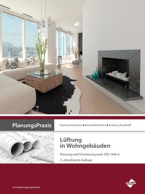 cover image of PlanungsPraxis Lüftung in Wohngebäuden--Planung und Umsetzung nach DIN 1946-6